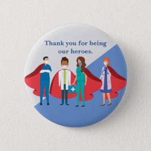 Thank You Healthcare Workers Hero Doctor Nurse 6 Cm Round Badge