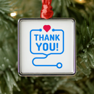 Thank You Heart Stethoscope Metal Ornament