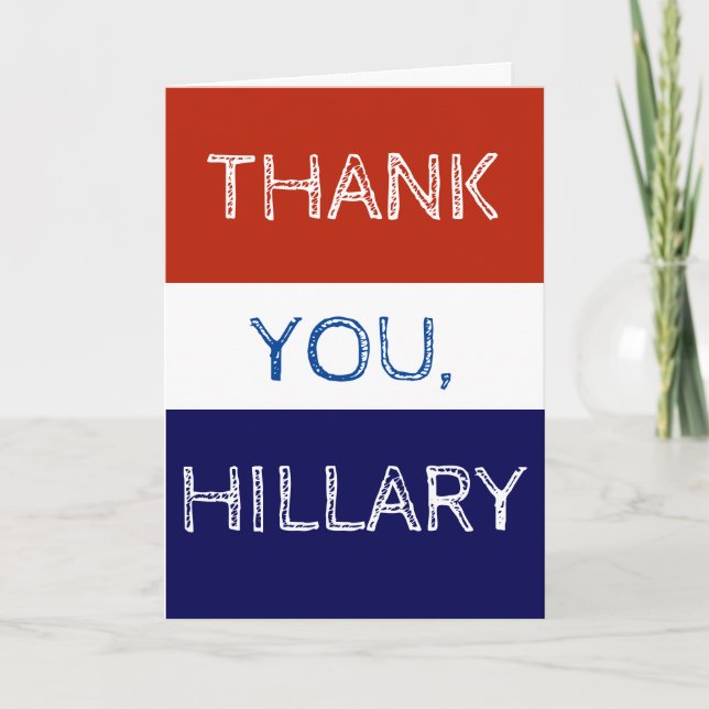 Thank You Hillary Red White and Blue Card (Front)