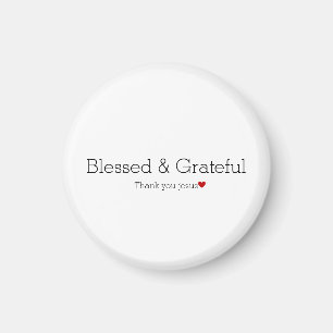 Thank You Jesus Blessed & Grateful Faith Heart Magnet