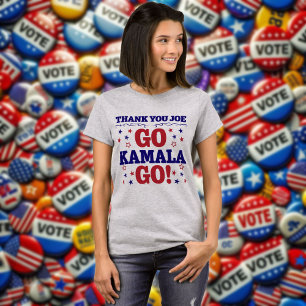 Thank You Joe   Go Kamala Go! T-Shirt
