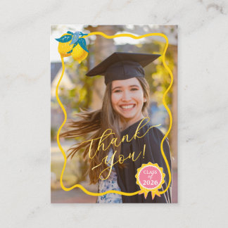 Thank You Lemon Freshly Graduated Photo Class 26 Business Card