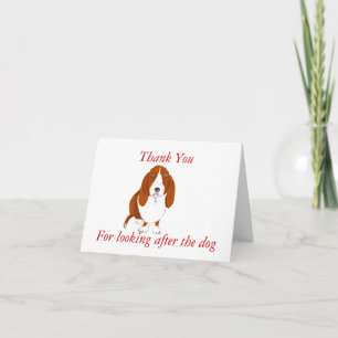 Thank you -looking after dog. card