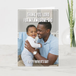 Thank You Lord AWESOME DAD Fathers Day Card
