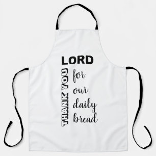 THANK YOU LORD Our Daily Bread Christian BLACK Apron