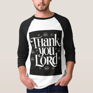 Thank You Lord T-Shirt - Inspirational T-shirt 