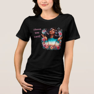 Thank You Lord! Tri-Blend Shirt