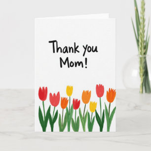 Thank You Mom Tulip Art Card