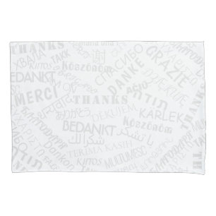 Thank You ! - Multi Language International -Thanks Pillowcase