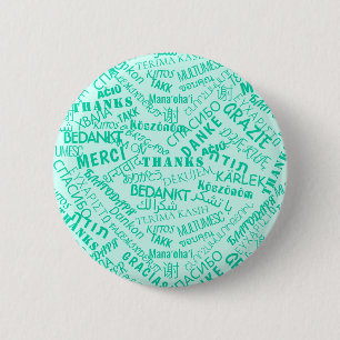 Thank You ! - Multi Language - International World 6 Cm Round Badge