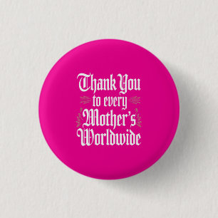 Thank You, Mum 3 Cm Round Badge