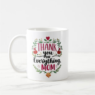 Thank You Mum Coffee Mug