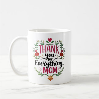 Thank You Mum Coffee Mug