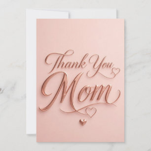 Thank You Mum Elegant Rose Gold Typography Card