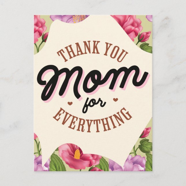 Thank You Mum for Everything Mother's Day Greeting Postcard (Front)
