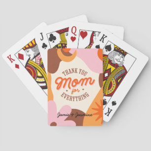 "Thank you mum for everything" Playing Cards
