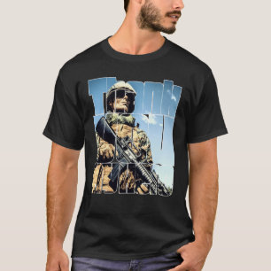 Thank You My Hero Military Veteran  6 T-Shirt
