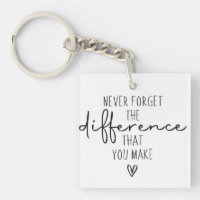 Thank You Never Forget The Difference You Make