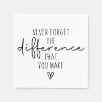 Thank You Never Forget The Difference You Make