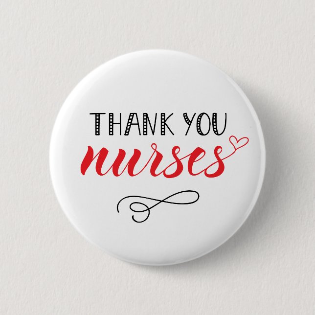 Thank You Nurses | Fun Font 6 Cm Round Badge (Front)