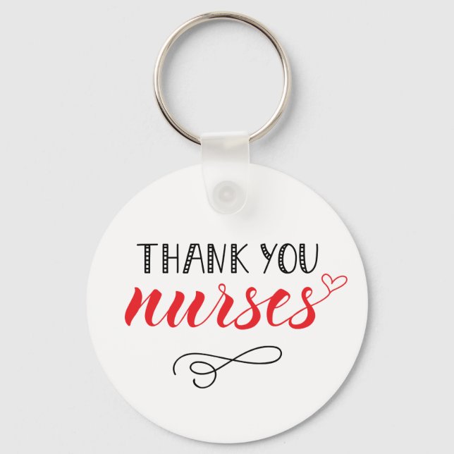Thank You Nurses | Fun Font Key Ring (Front)