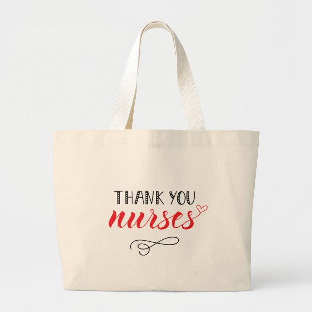 Thank You Nurses | Fun Font Large Tote Bag (Front)