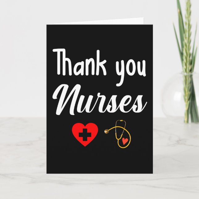 Thank You Nurses. Nurse appreciation present Card (Front)