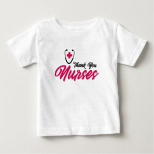 Thank You Nurses   Pink Baby T-Shirt