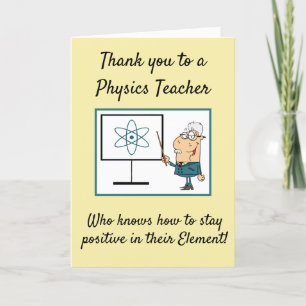 Thank You Physics Teacher Card