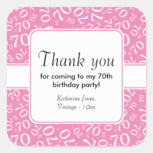 Thank You: Pink/White 70th Birthday Number Pattern Square Sticker