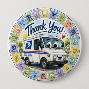 Thank you Postal Workers 10 Cm Round Badge