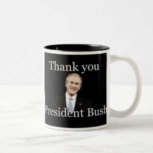 Thank You President Bush Mug