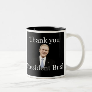 Thank You President Bush Mug