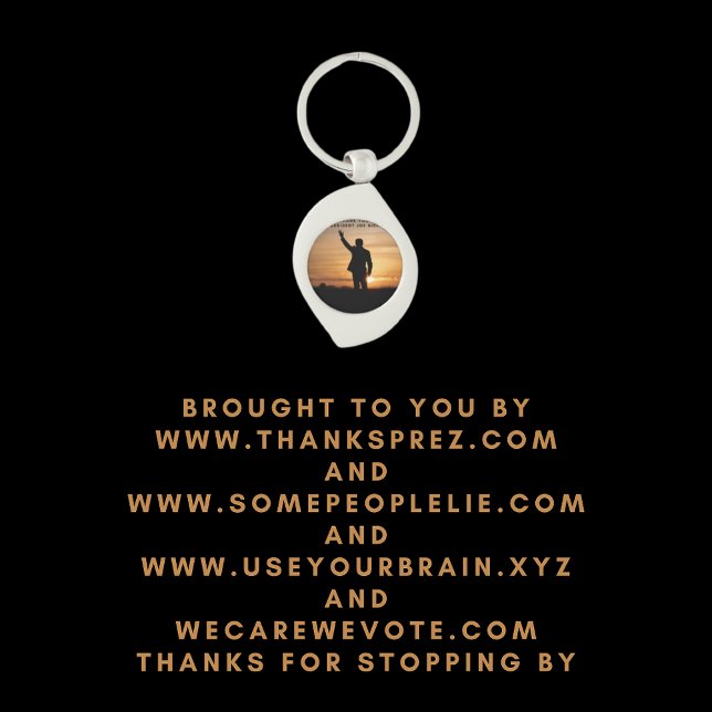 Thank you President Joe Biden Key Ring (Creator Uploaded)