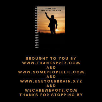 Thank you President Joe Biden Notebook