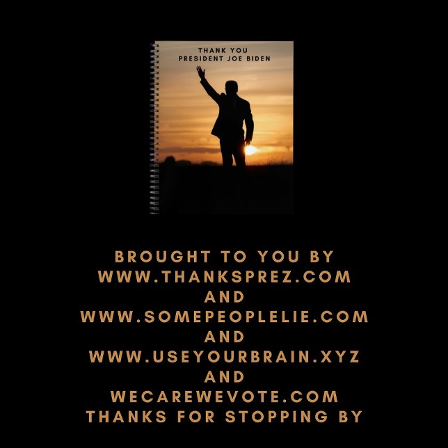 Thank you President Joe Biden Notebook (Creator Uploaded)