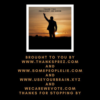 Thank you President Joe Biden Poster