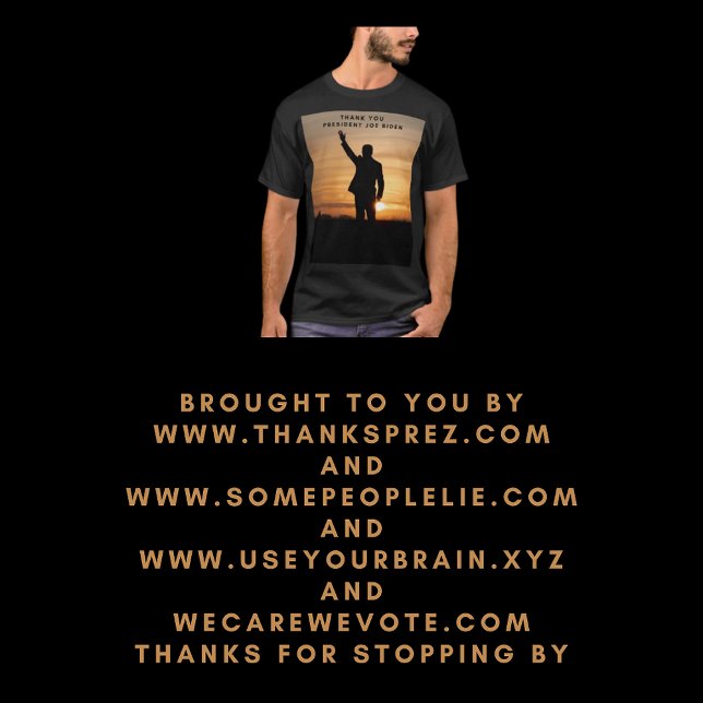 Thank you President Joe Biden T-Shirt (Creator Uploaded)