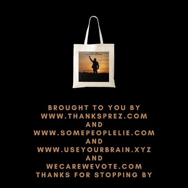 Thank you President Joe Biden Tote Bag (Creator Uploaded)