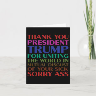 Thank You President Trump For Uniting The World - Card