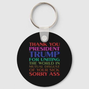 Thank You President Trump For Uniting The World - Key Ring