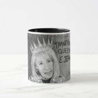 Thank You Queen E. Jean!  Mug