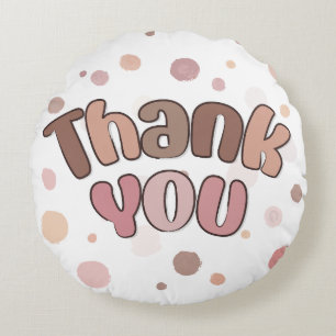Thank you round cushion