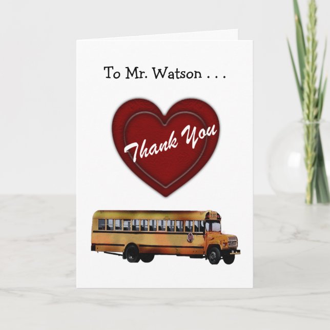 Thank You!-School Bus Driver/Red Heart+Personalise Thank You Card (Front)