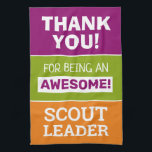 Thank You Scout Leader Tea Towel<br><div class="desc">Let someone know you appreciate them with this thank you design for scout leaders. Nice bright bold colors,  purple green and orange.</div>