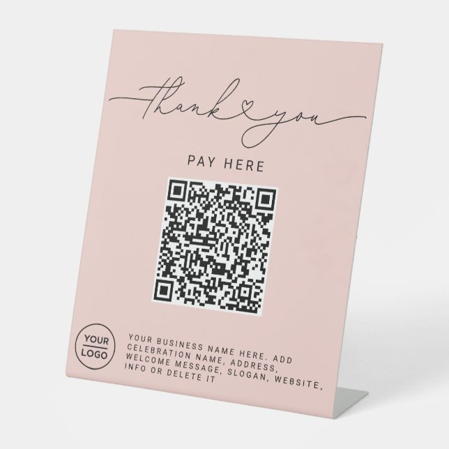 Thank You Script Heart Scan Me QR Code Logo Pink Pedestal Sign (Front)