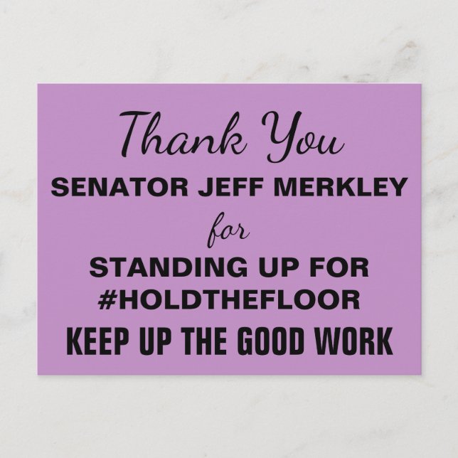 Thank You Senator Merkley #HoldTheFloor Resist Postcard (Front)