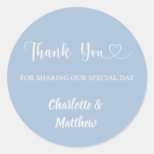 Thank you sharing our day dusty blue ivory wedding classic round sticker (Front)