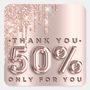 Thank You Shopping Rose Drips 50%off Drips Square Sticker