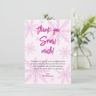Thank You Snow Much Snowflakes Girl Baby Shower Card